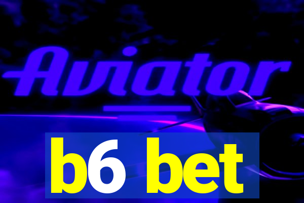 b6 bet